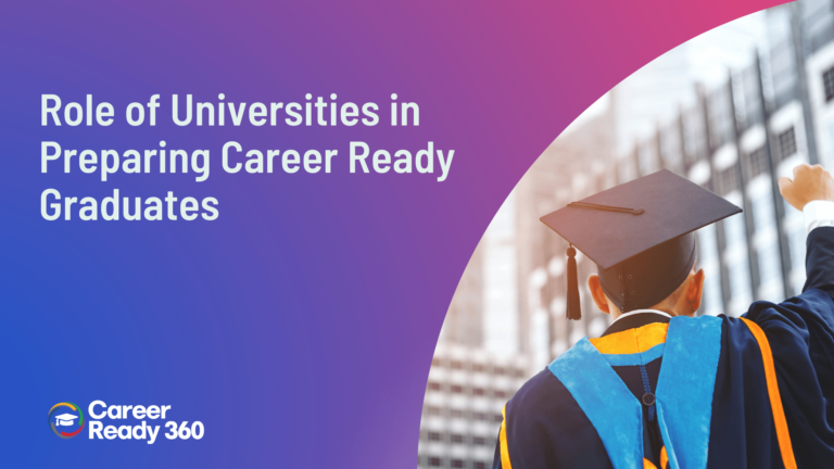 Role of Universities in Preparing Career Ready Graduates