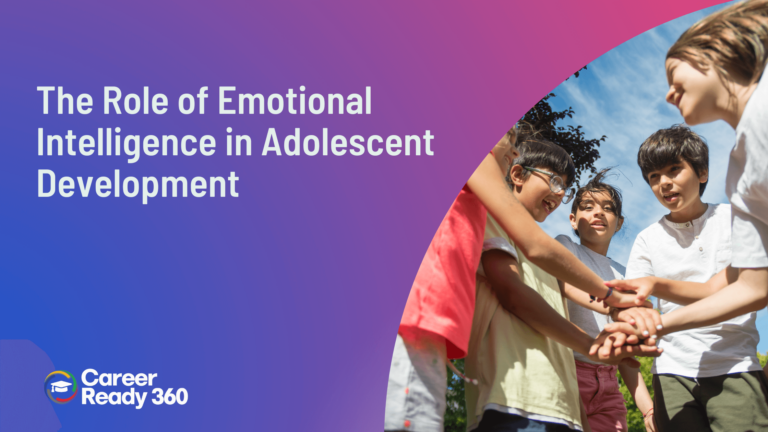 The Role of Emotional Intelligence in Adolescent Development