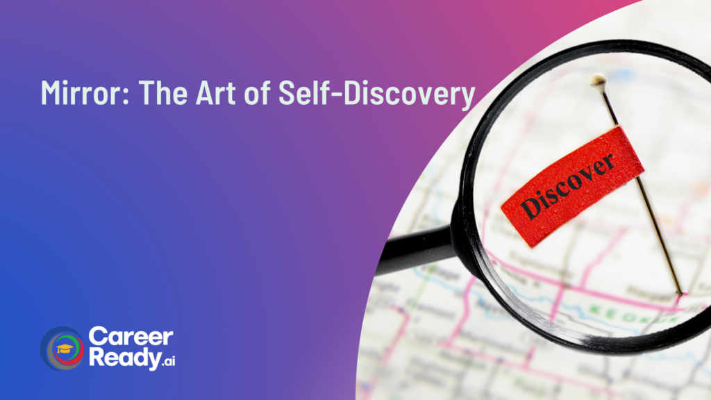 Mirror The Art of Self Discovery